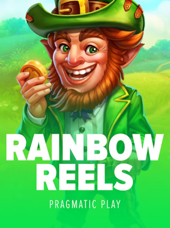 A cheerful leprechaun in a green suit and hat holds a gold coin while standing in a lush green field. The title Rainbow Reels is displayed in large white letters.